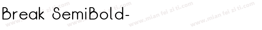 Break SemiBold字体转换